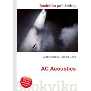  AC Acoustics Ronald Cohn Jesse Russell Books