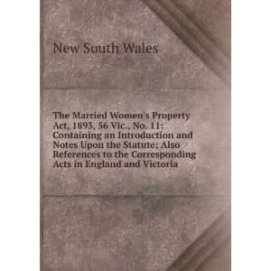   the Corresponding Acts in England and Victoria: New South Wales: Books