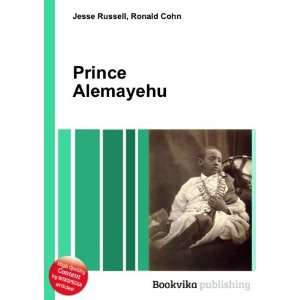  Prince Alemayehu Ronald Cohn Jesse Russell Books