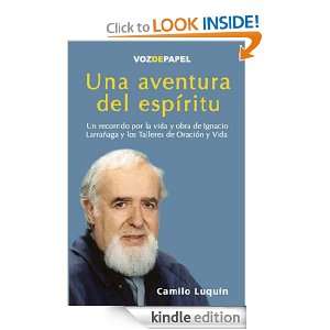 Una aventura del espíritu (Spanish Edition): Luquín Camilo:  