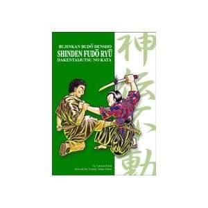   Budo Densho Shinden Fudo Ryu Book by Carsten Kuhn 