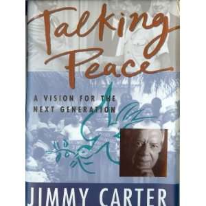  Jimmy Carter autographed Talking Peace Book Sports 