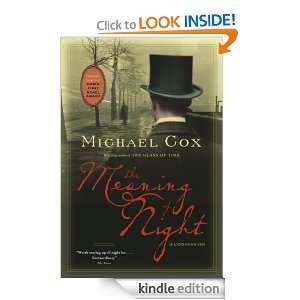 The Meaning of Night Michael Cox  Kindle Store