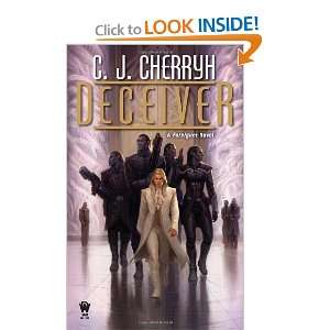   Deceiver Foreigner #11 [Mass Market Paperback] C. J. Cherryh Books