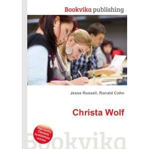  Christa Wolf Ronald Cohn Jesse Russell Books