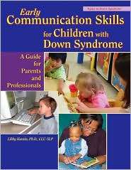 Early Communication Skills for Children with Down Syndrome A Guide 