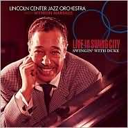 Live in Swing City Swingin with the Duke, Lincoln Center Jazz 