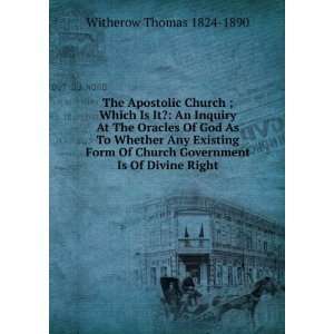   Church Government Is Of Divine Right Witherow Thomas 1824 1890 Books