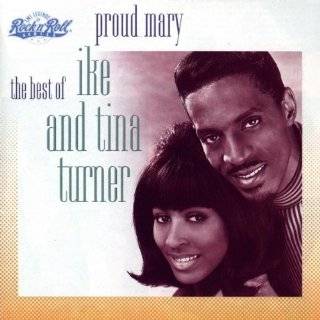 Proud Mary The Best of Ike & Tina Turner by Tina Turner and Ike 