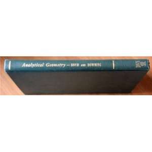  Analytical Geometry Harold H. Downing Paul P. Boyd Books