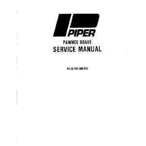   Aircraft Pa 36 Pawnee Brave Aircraft Service Manual Piper Books