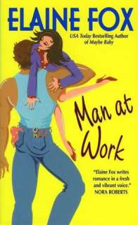   Man at Work by Elaine Fox, HarperCollins Publishers 