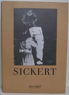 SICKERT PAINTINGS DRAWINGS & PRINTS 1977 ART EXHIBITION  