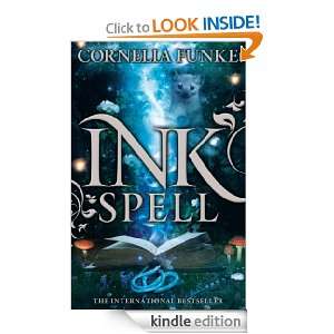 Inkspell (Inkheart Trilogy) Cornelia Funke  Kindle Store