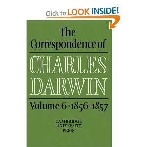   Darwin: Volume 6, 1856 1857 (9780521255868): Charles Darwin: Books