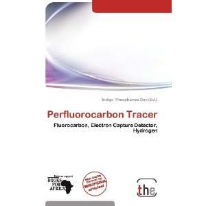   Perfluorocarbon Tracer (9786138855514) Indigo Theophanes Dax Books