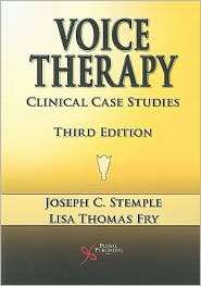Voice Therapy Clinical Case Studies, (1597563447), Joseph Stemple 