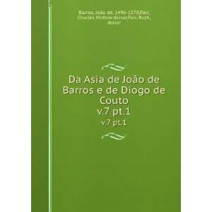  Da Asia de JoÃ£o de Barros e de Diogo de Couto. v.7 pt.1 