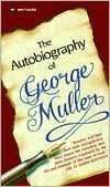   of George Muller by George Muller, Whitaker House  Paperback