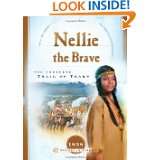 Nellie the Brave The Cherokee Trail of Tears (1838) (Sisters in Time 