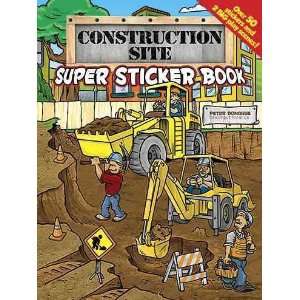 Super Sticker Book[ CONSTRUCTION SITE SUPER STICKER BOOK ] by Donahue 