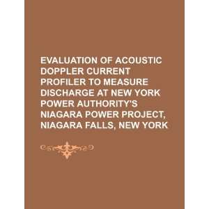  Evaluation of acoustic doppler current profiler to measure 