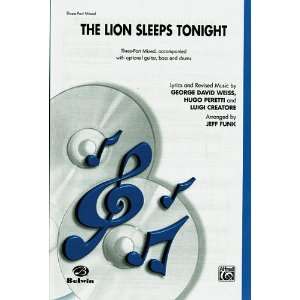  The Lion Sleeps Tonight Choral Octavo Choir Lyrics and 