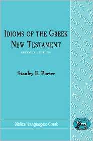 Idioms Of The Greek New Testament, Vol. 2, (1850753792), Stanley E 