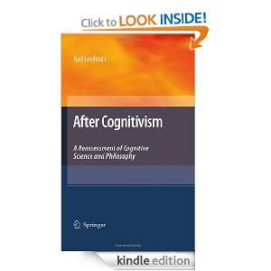 After Cognitivism A Reassessment of Cognitive Science and Philosophy 