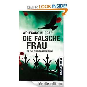 Die falsche Frau: Ein Fall für Alexander Gerlach (German Edition 