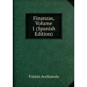  , Volume 1 (Spanish Edition): Emilio Lafuente Y AlcÃ¡ntara: Books