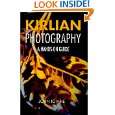 Kirlian Photography by John Iovine ( Paperback   Jan. 1, 2000)