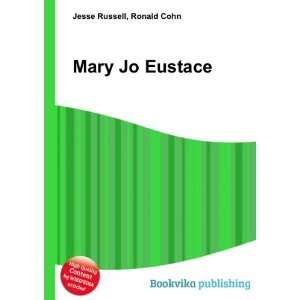  Mary Jo Eustace Ronald Cohn Jesse Russell Books
