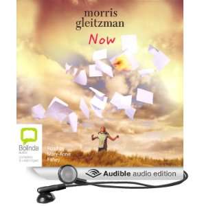   Now (Audible Audio Edition) Morris Gleitzman, Mary Anne Fahey Books
