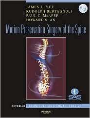 Motion Preservation Surgery of the Spine Advanced Techniques and 