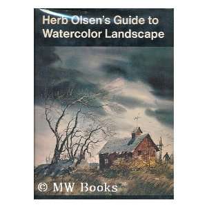  guide to watercolor landscape Herbert Vincent (1905  ) Olson Books