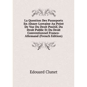   Conventionnel Franco Allemand (French Edition) Edouard Clunet Books
