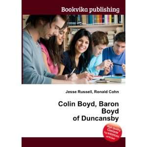  Colin Boyd, Baron Boyd of Duncansby Ronald Cohn Jesse Russell Books