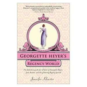  Georgette Heyers Regency World Publisher Sourcebooks 