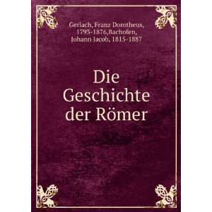   Dorotheus, 1793 1876,Bachofen, Johann Jacob, 1815 1887 Gerlach Books