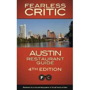   Critic Austin Restaurant Guide [Paperback] Robin Goldstein Books