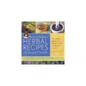  Rosemary Gladstars Herbal Recipes