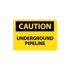    OSHA CAUTION Underground Pipeline Safety Sign: Home Improvement