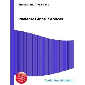  Intelenet Global Services: Ronald Cohn Jesse Russell 