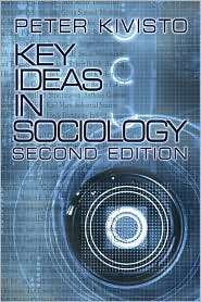 Key Ideas in Sociology, (0761988238), Peter Kivisto, Textbooks 