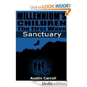 Sanctuary (Millenniums Children   BB Kids Books for Teens Paranormal 