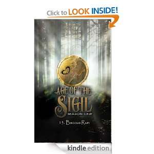 Age of the Sigil Season 1 Episode 13 711 Press  Kindle 