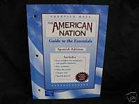 Prentice Hall The American Nation Essentials Spanish Ed 9780130588425 