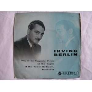   Irving Berlin 7 45 Blackpool Tower Ballroom Reginald Dixon Music