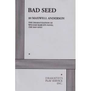  Bad Seed [Paperback] from William Marchs novel Maxwell 